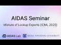 Mixture of Lookup Experts ICML 2025 Spotlight
