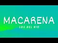 Download Lagu Los Del Rio - Macarena (Bass Boosted)