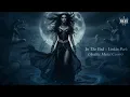 Lagu In The End - LinkinPark🔥Arabic Gothic Metal Cover