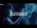 Cry Little Sister : Marilyn Manson (Spanish / English lyrics)