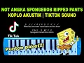 Download Lagu Not Pianika Spongebob Ripped Pants Koplo Akustik | Tiktok Song