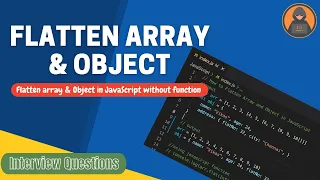 Flatten Array Object in JavaScript Interview Question