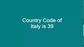 Country Code of Italy is 39