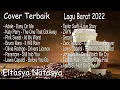 Download Lagu Cover Terbaik Lagu selow lagu santai lagu barat eltasya Natasha Full Album 2021/2022