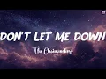 Download Lagu Don't Let Me Down - The Chainsmokers (Lyrics) | Shawn Mendes, Ed Sheeran, PinkPantheress