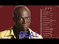 Lagu Seal Greatest Hits Full Album💖  Best Songs Of Seal - Seal Best Songs Playlist