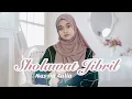 Download Lagu SHOLAWAT JIBRIL- Cover by Naswa Aulia
