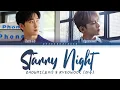 Download Lagu ZHOUMI 조미 (With RYEOWOOK) 'Starry Night (Chinese Ver.)' Color Coded Lyrics [Man/Pinyin/Eng]
