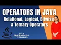 Operators in Java Java-Basic Operators Types of Operators in Java Basic Operators in Java Part 2