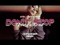 Lagu ATB, Dopamine - Don't Stop (I Wanna Know) (Dopaminer Extended Remix)