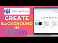 How to Create a Microsoft Teams Background in Canva with Logo
