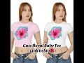 Download Lagu Floral Baby Tee out now #cute #floral #softgirlaesthetic #outfit #babytee #viralshorts #viralvideo