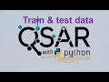 QSAR with python w5-1 train test data