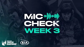 Kia #LEC Mic Check: Week 3 (Spring 2020)