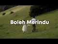 Download Lagu Boleh Merindu - Jaz (speed up + lyrics) | TikTok Version