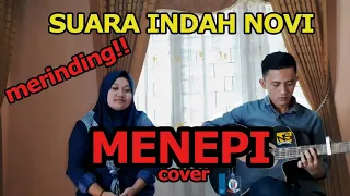 SUARA EMASS NOVI!!! COVER LAGU MENEPI( NGATMOMBILUNG) BY MAK PROJECTS