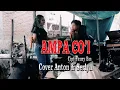 Download Lagu AMPA CO'I (Cipt. Fauzy Bm) COVER ANTON SLEEP Feat SERLYN