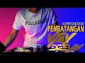 Download Lagu DJ LAGU BANJAR PEMBATANGAN COVER REMIX BY VAY DEEJAY