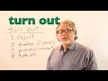 How to Use Turn Out in English All Meanings Examples