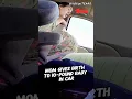 De moeder beviel van een baby van 4,5 kilo in de auto🤱🏻#shorts