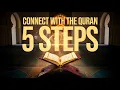 Download Lagu How To Connect Deeply With The Quran in 5 Powerful Steps | Majed Mahmoud