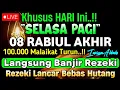 Download Lagu Putar Ayat ini Di Bulan Rabiul awal - Segala Hajad Dikabulkan, Rezeki Mengalir Deras, Aamiin