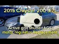 2015 Chrysler 200 3 6L active grill shutter AGS replacement