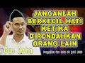 Download Lagu GUS BAHA JANGAN PERNAH BERKECIL HATI || Pengajian Gus Baha #gusbahaterbaru