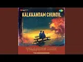 Download Lagu Kalkkandam Chundil - Trance Mix