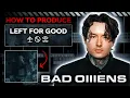 Lagu How To Produce BAD OMENS - Left For Good