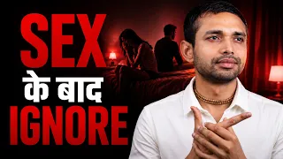 Why Men Lose Interest After Intimacy? (REAL PSYCHOLOGY)