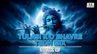 tulasi x o bhavre tech mix ath music kop tulasi official song sumedh k