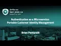 Authentication as a Microservice Portable Customer Identity Management - Brian Pontarelli