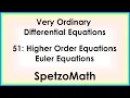51 - Higher Order Euler Equations