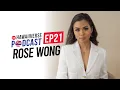 EP 21. Rose Wong: The Entrepreneurial Journey of a Young, Award-Winning Business Owner