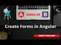 Angular Tutorial for Beginners How to Create Forms in Angular Step-by-step