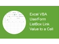Excel VBA UserForm Listbox Link the Value to a Cell
