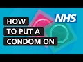 How to put a condom on NHS