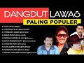 Download Lagu DANGDUT LAWAS PALING POPULER || IMAM S ARIFIN,ONA SUTRA,MANSUR S,MEGI Z