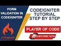 Form Validation in CodeIgniter CodeIgniter Tutorial 2020 CodeIgniter Tutorial for Beginners
