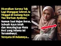 Diceraikan dan Tinggal di Gudang Warisan, Kayu Tua yang Jatuh Menyingkap Rahasia Besar Ayahnya