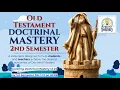 2026 Seminary Doctrinal Mastery Old Testament 2nd Semester