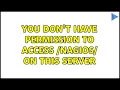 You don t have permission to access nagios on this server