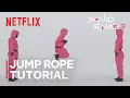 Download Lagu Jump Rope Game Tutorial | Squid Game: Season 3 | Netflix