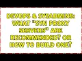 DevOps SysAdmins What Syn Proxy Servers are recommended Or how to build one 4 Solutions