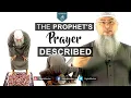 Download Lagu The Prophet's Prayer Described - Assim al-Hakeem