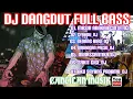 DJ DANGDUT TERBARU 2021 FULL BASS || MASIH ADAKAH CINTA || SYAHDU || SAKIT GIGI.
