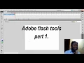 ADOBE FLASH TUTORIAL Tools Part 1