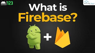 Download What is Firebase in Android - Fully Explained | Android Tutorial MP3