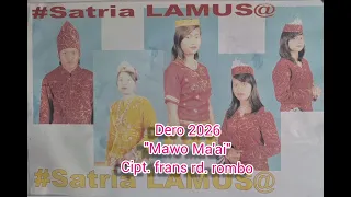  satria lamusa music official musik dero 2026 mawo maai 